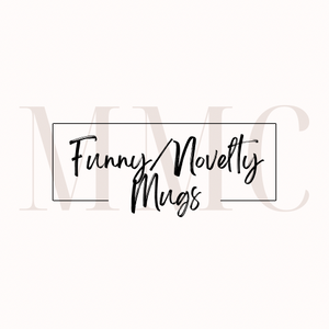 Funny/Novelty Mugs