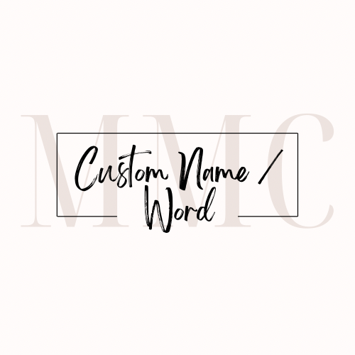 Custom Name/Word Label