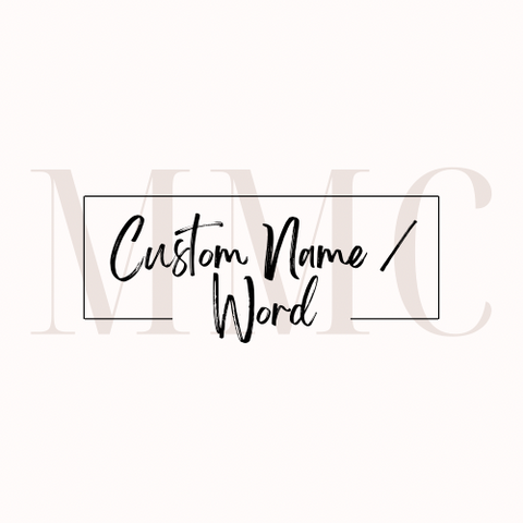 Custom Name/Word Label