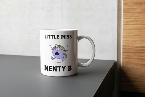 Little Miss Menty B Mug