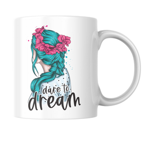 Dare to Dream Mug